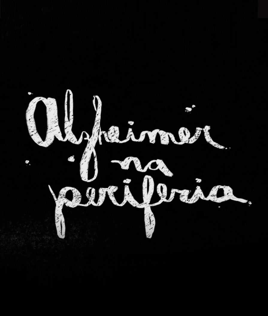 DOCUMENTÁRIO // ALZHEIMER NA PERIFERIA // TRAILER